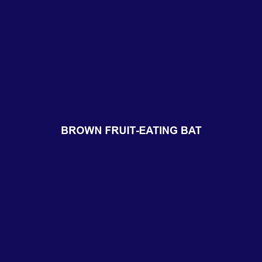 Brown Fruit-eating Bat