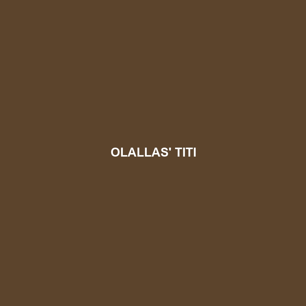 Olallas' Titi