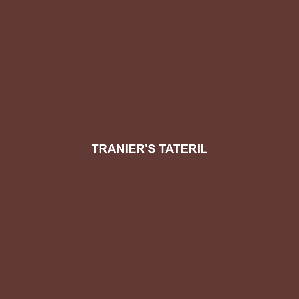 Tranier's Tateril