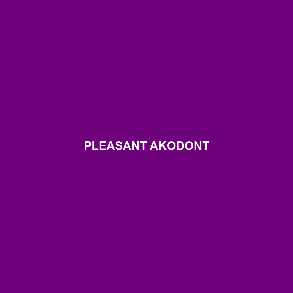 Pleasant Akodont