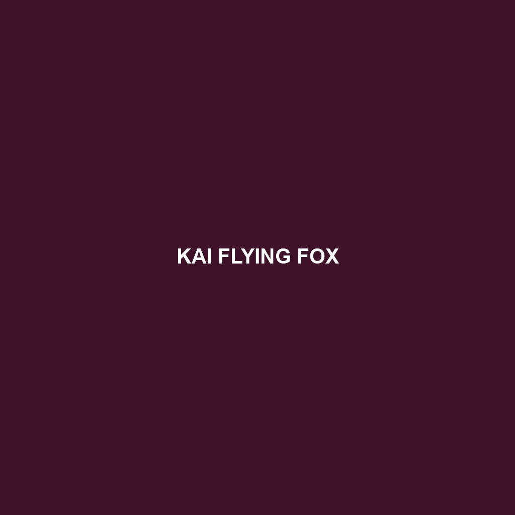 Kai Flying Fox