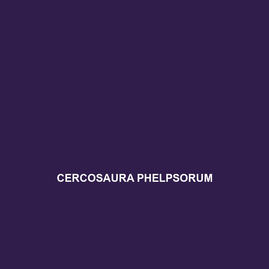 Cercosaura phelpsorum