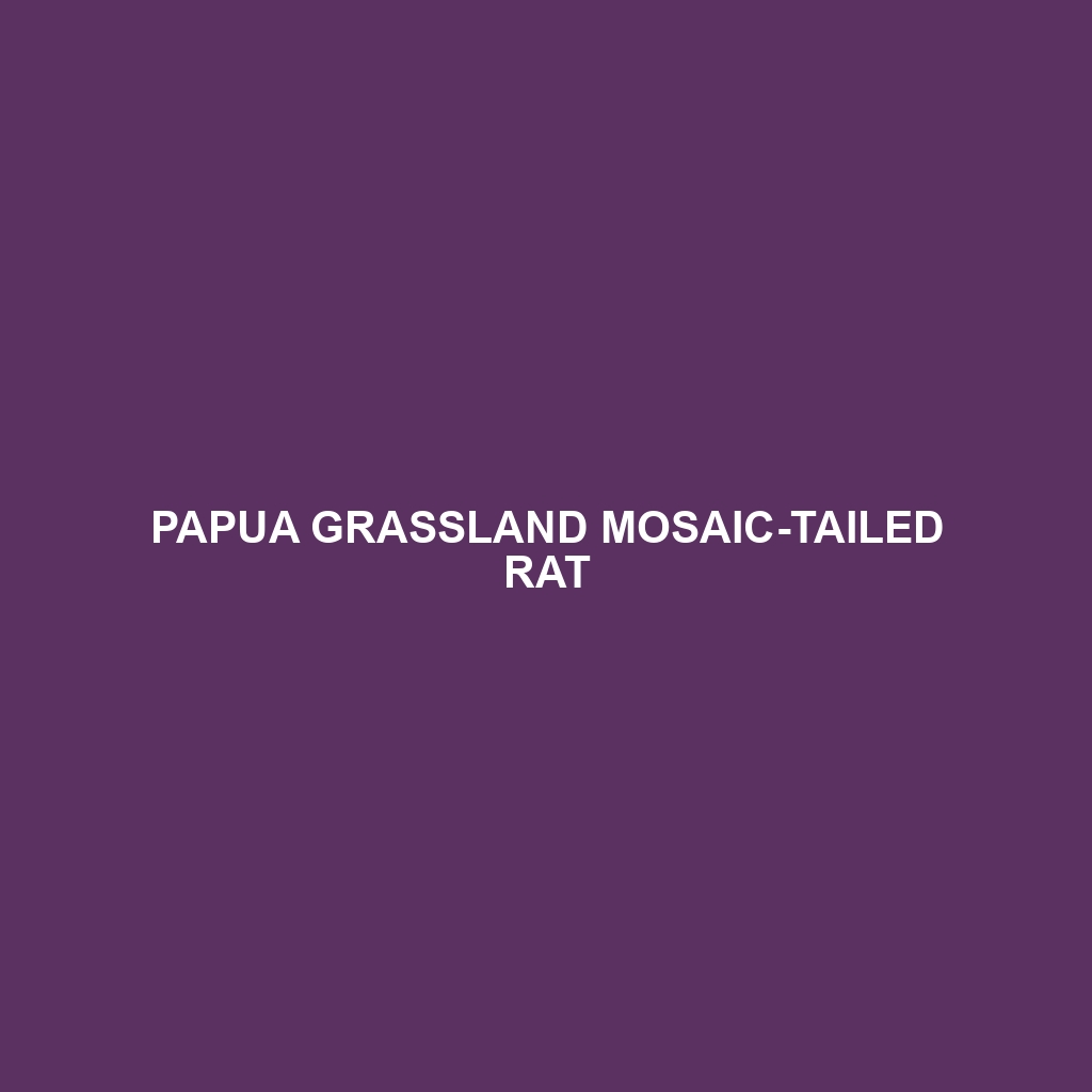 Papua Grassland Mosaic-tailed Rat