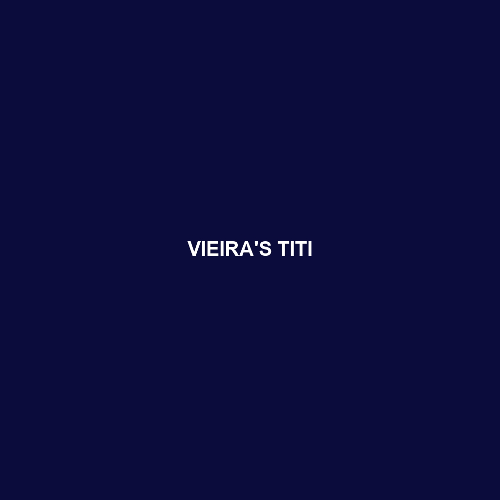 Vieira's Titi