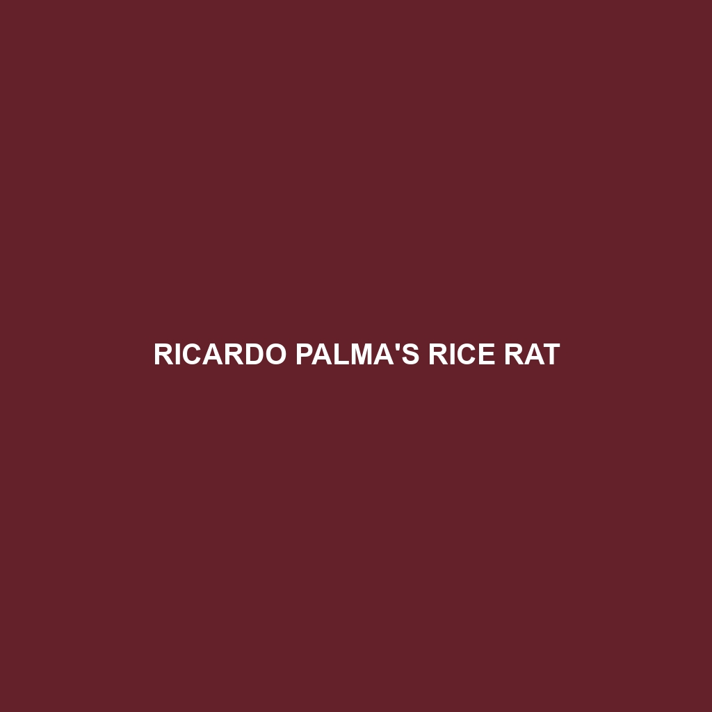 Ricardo Palma's Rice Rat