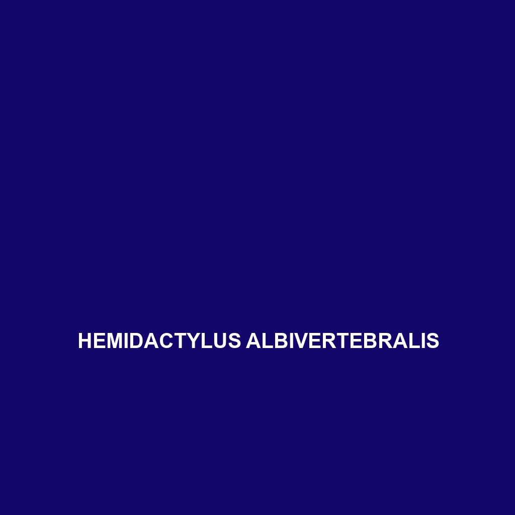 Hemidactylus albivertebralis