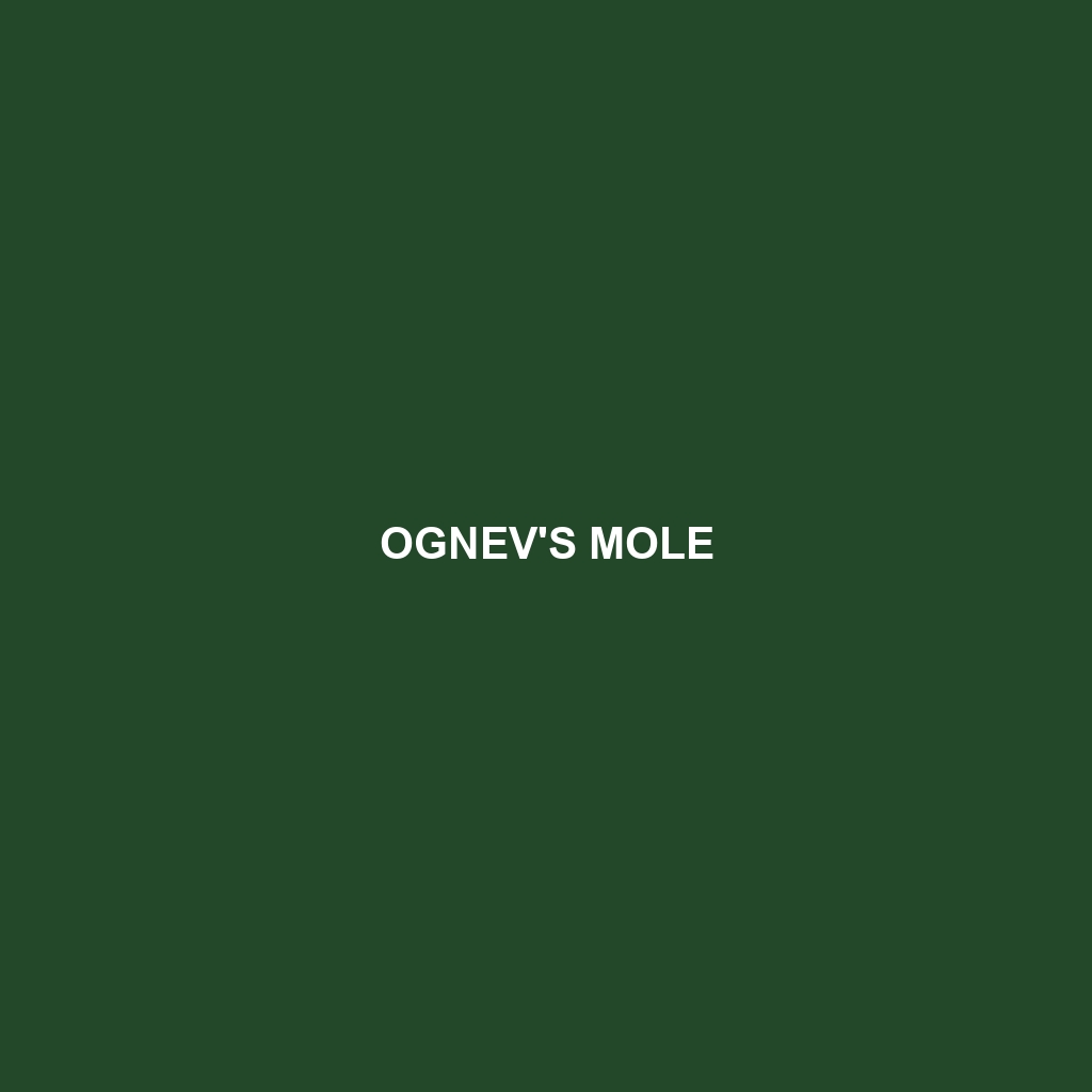 Ognev's Mole