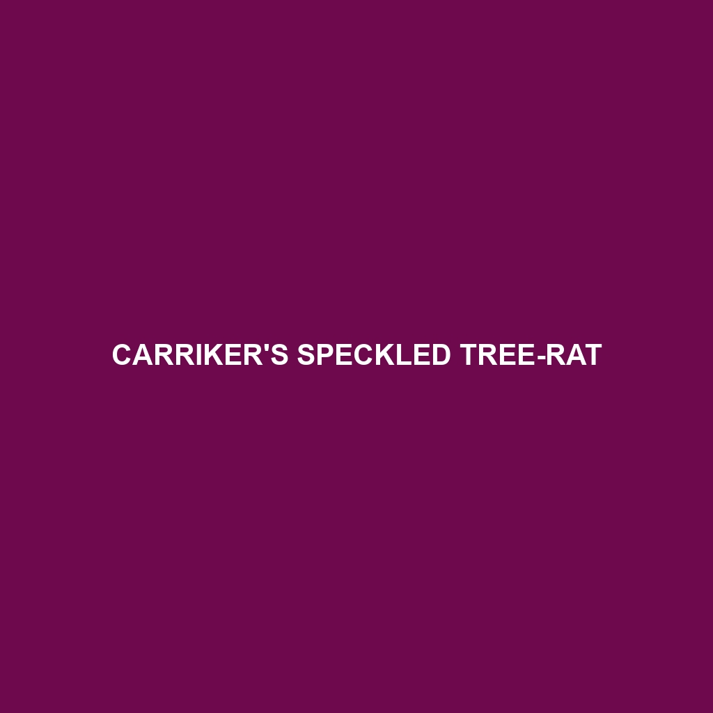 Carriker's Speckled Tree-rat