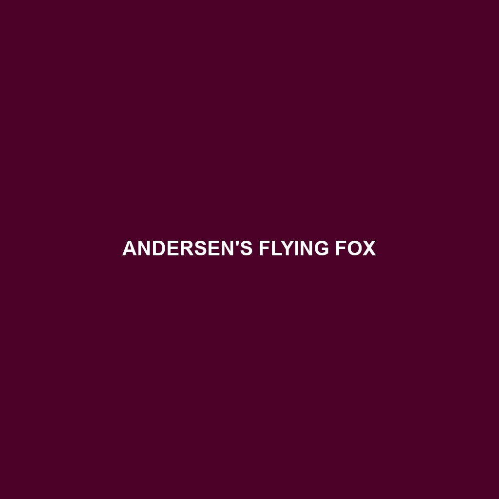 Andersen's Flying Fox