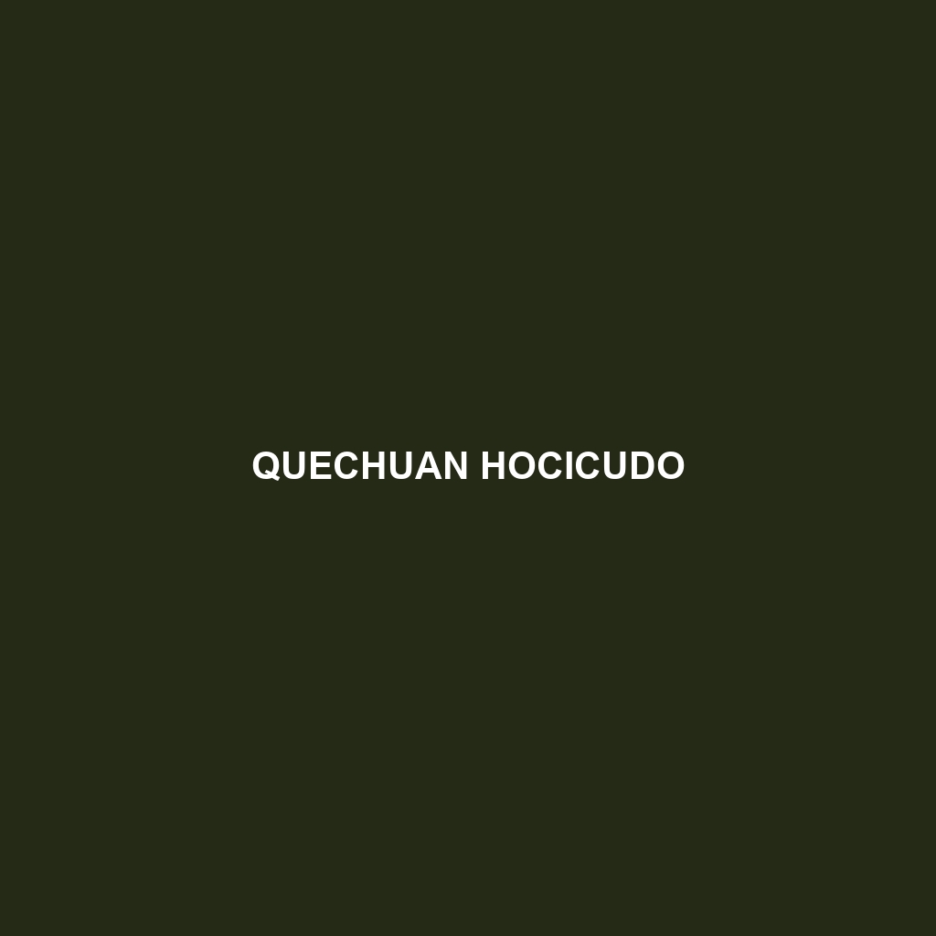 Quechuan Hocicudo