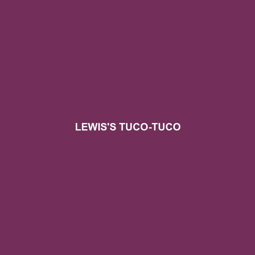 Lewis's Tuco-tuco