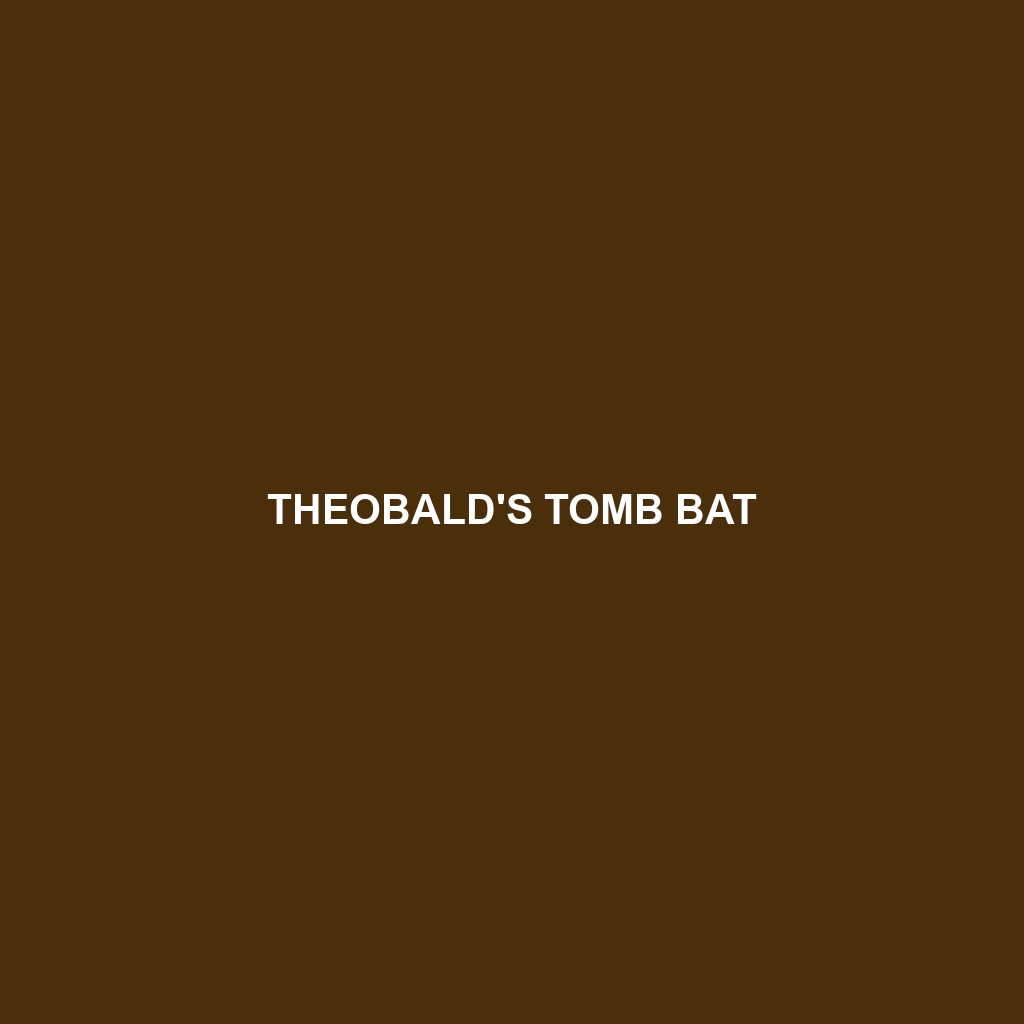 Theobald's Tomb Bat