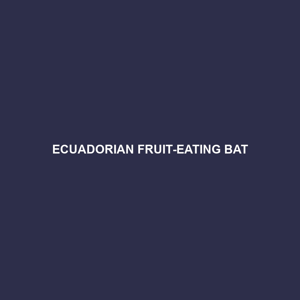 Ecuadorian Fruit-eating Bat