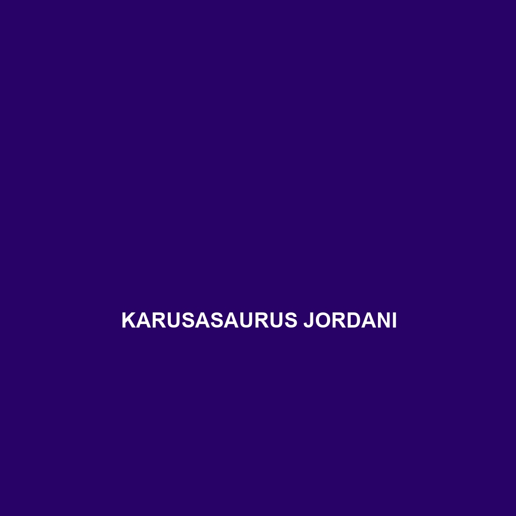 Karusasaurus jordani