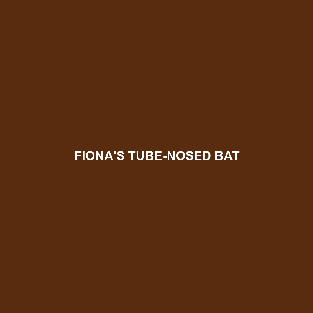 Fiona's Tube-nosed Bat