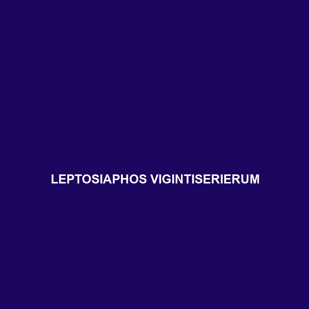 Leptosiaphos vigintiserierum