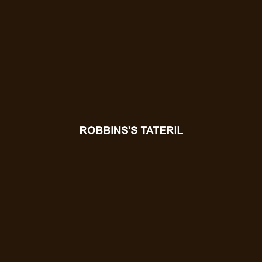 Robbins's Tateril