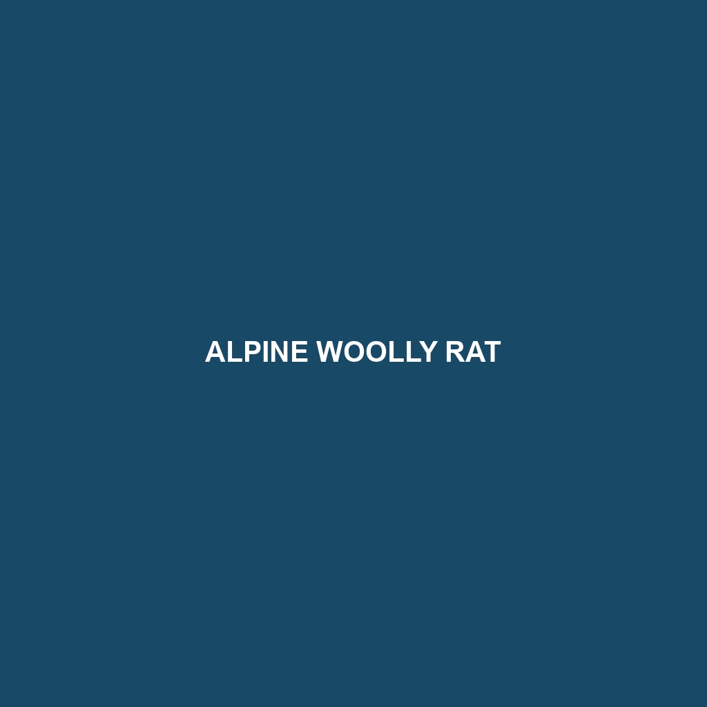 Alpine Woolly Rat