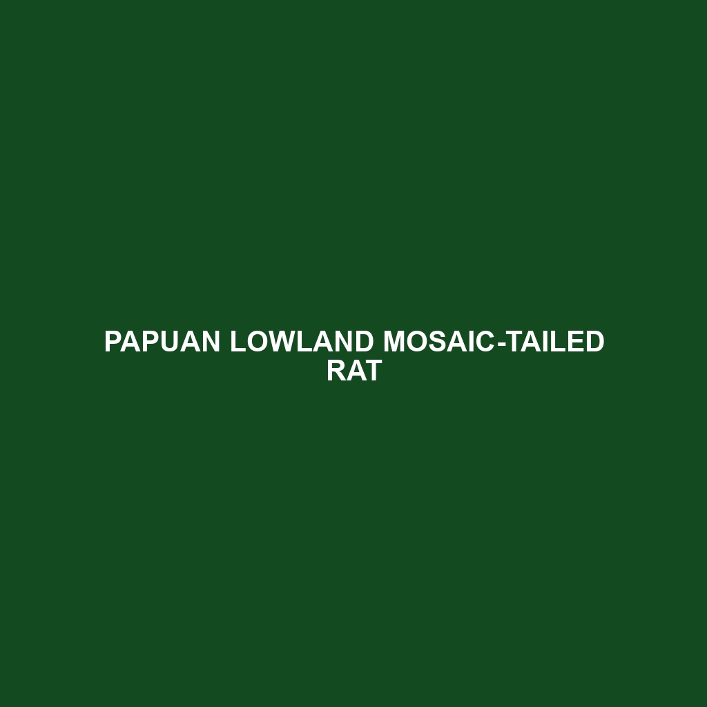 Papuan Lowland Mosaic-tailed Rat