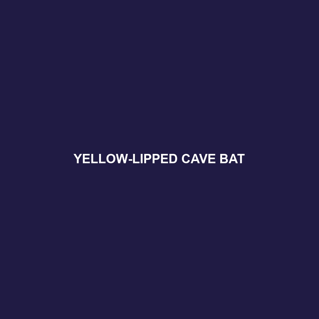 Yellow-lipped Cave Bat