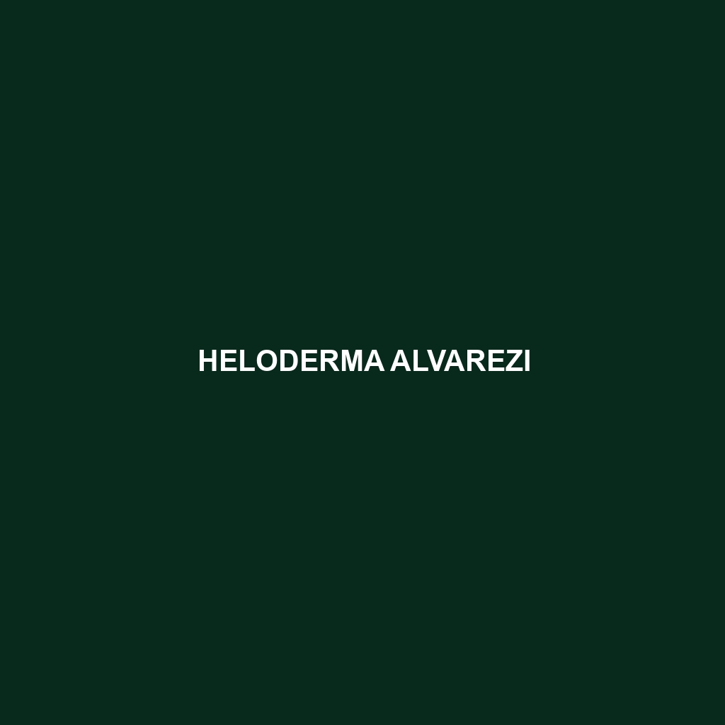 Heloderma alvarezi