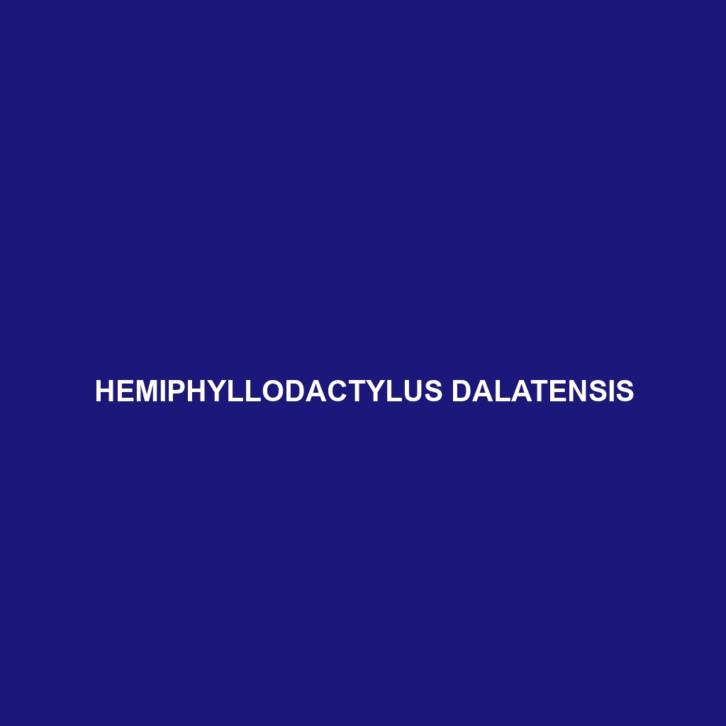 Hemiphyllodactylus dalatensis