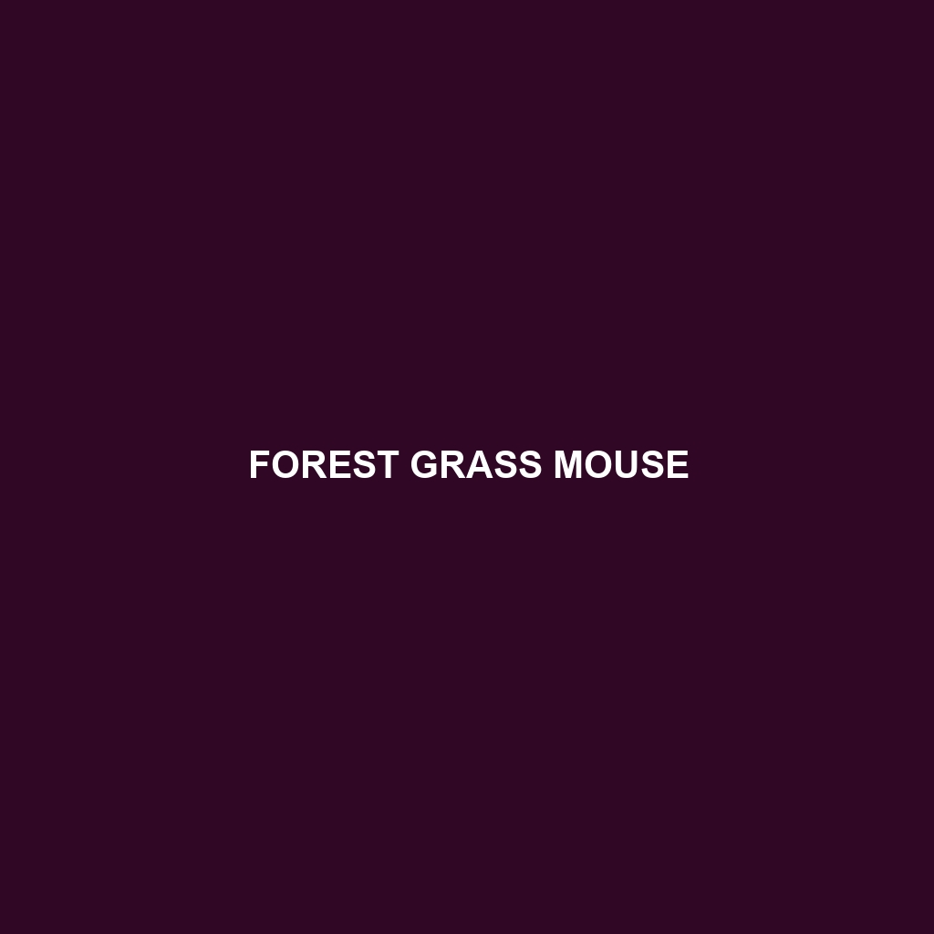 Forest Grass Mouse