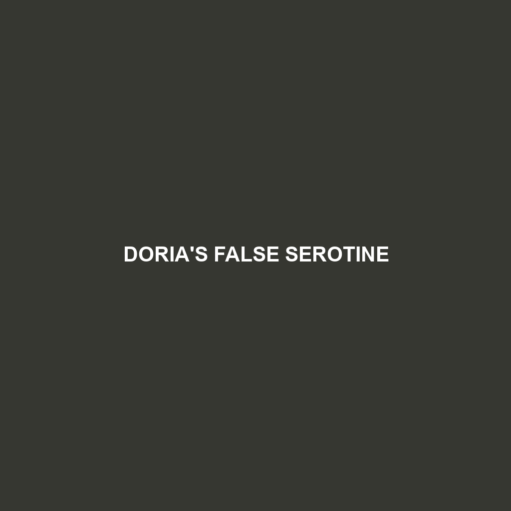 Doria's False Serotine