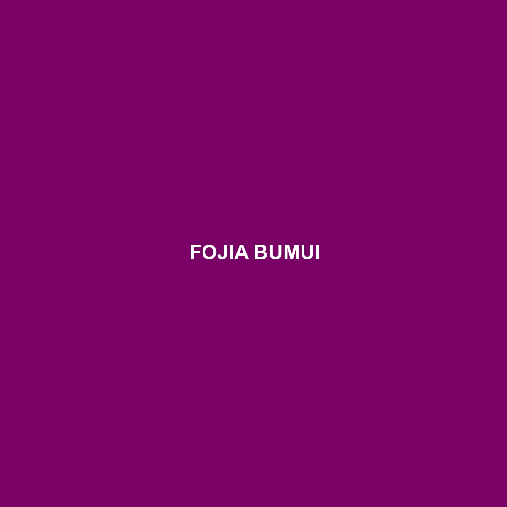 Fojia bumui