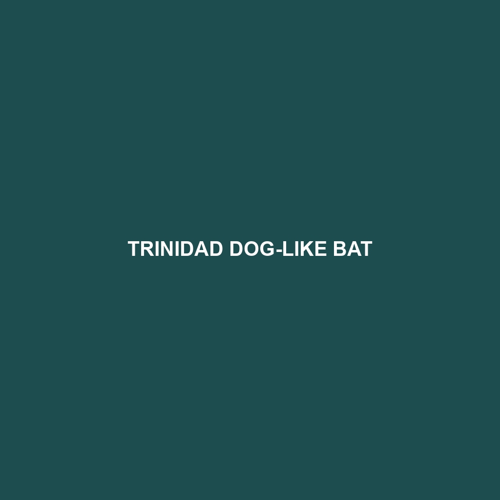 Trinidad Dog-like Bat