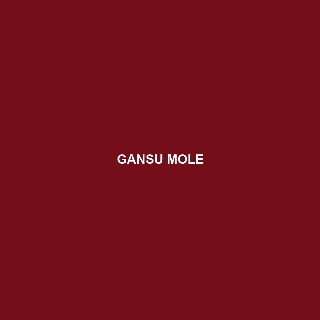 Gansu Mole