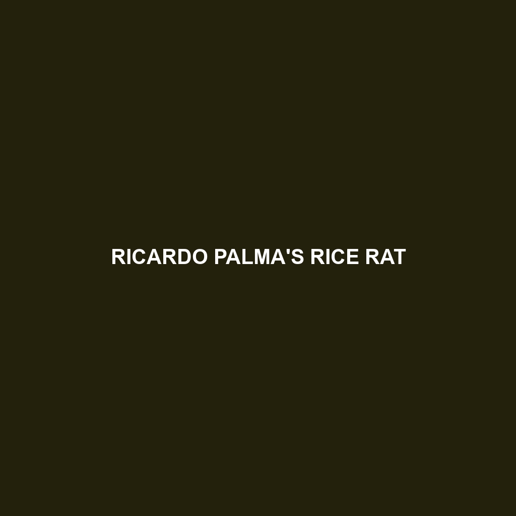 Ricardo Palma's Rice Rat