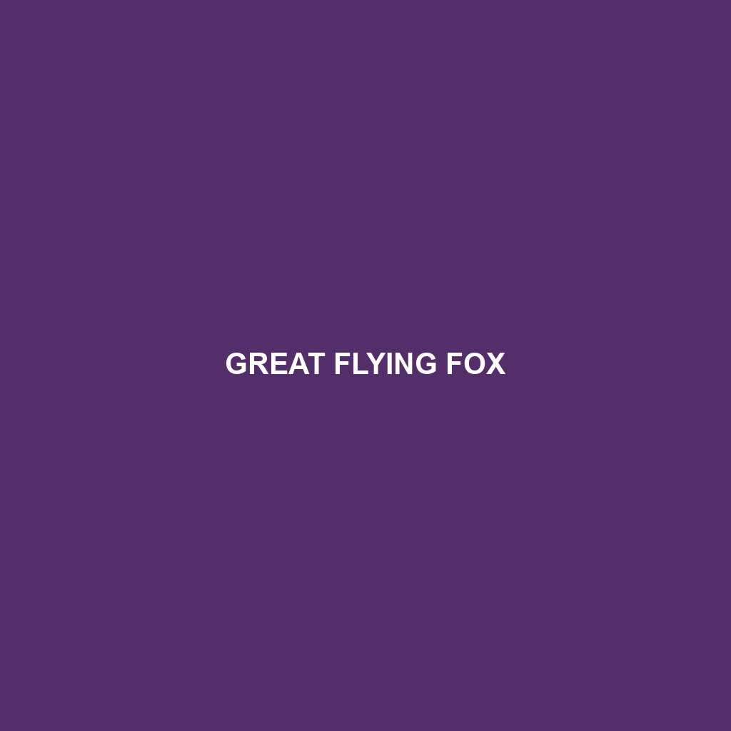 Great Flying Fox