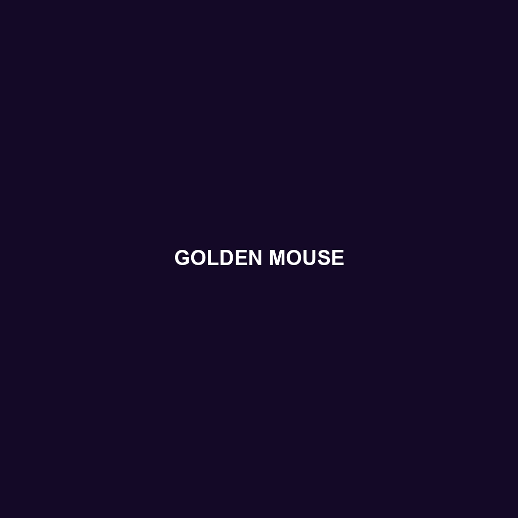 Golden Mouse