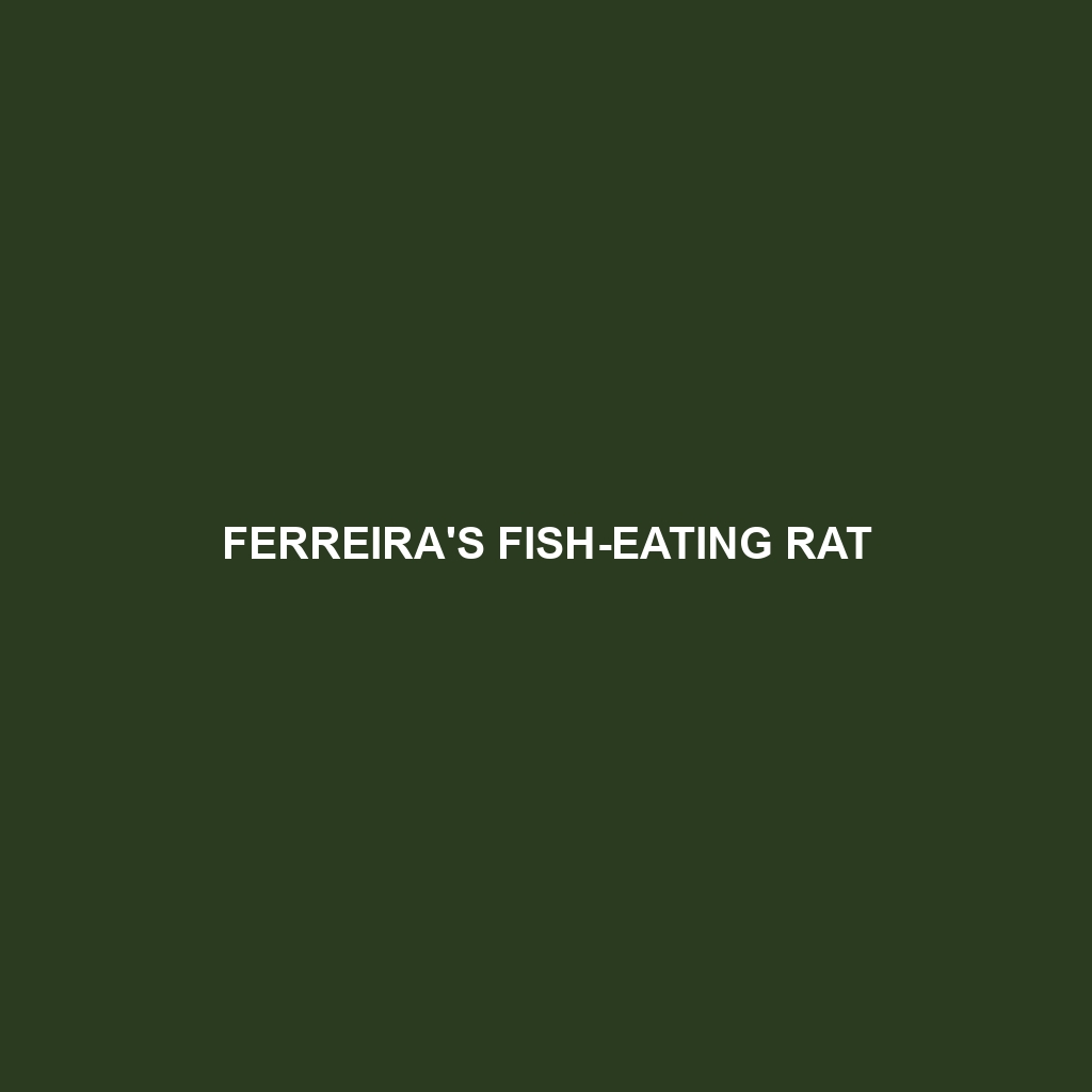 Ferreira's Fish-eating Rat