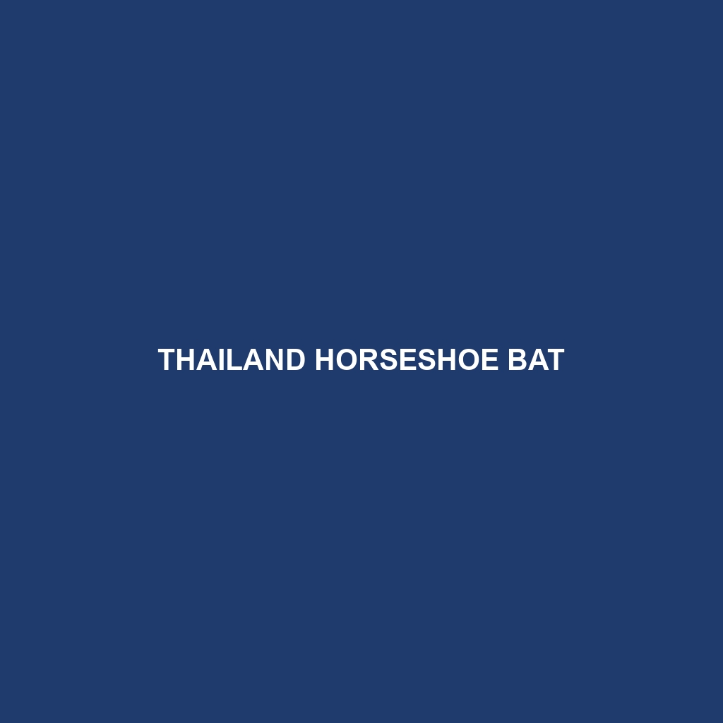 Thailand Horseshoe Bat