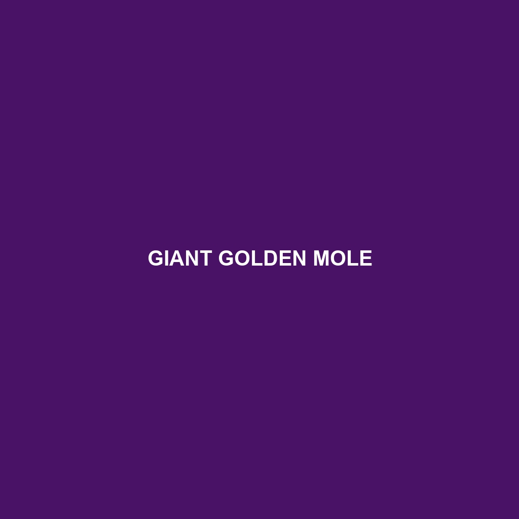 Giant Golden Mole