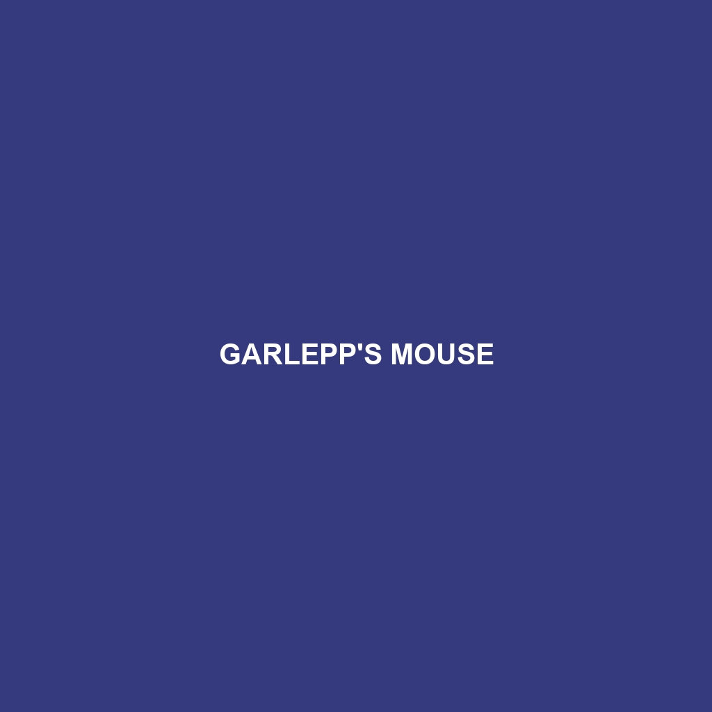 Garlepp's Mouse