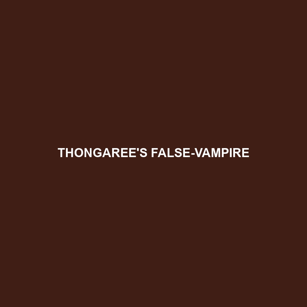 Thongaree's False-vampire