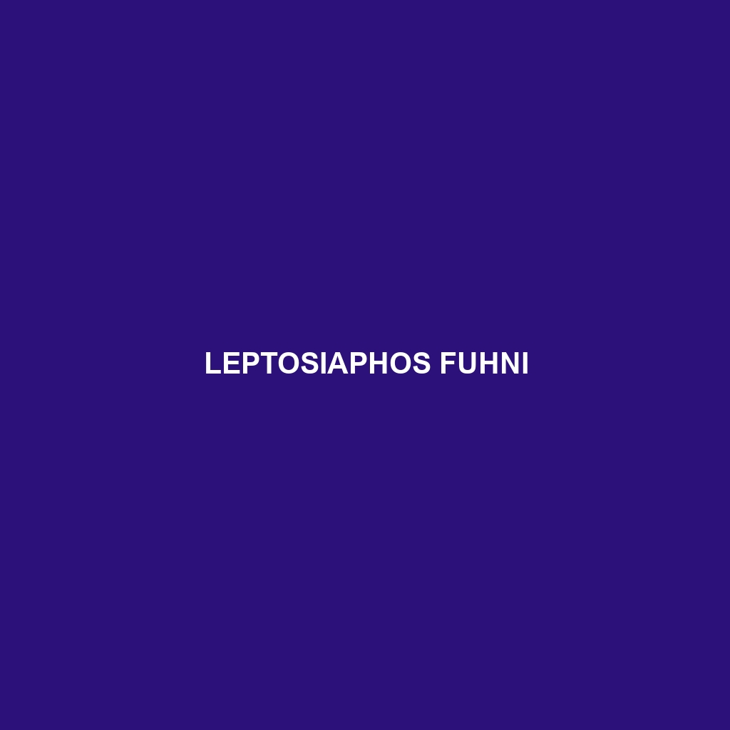 Leptosiaphos fuhni