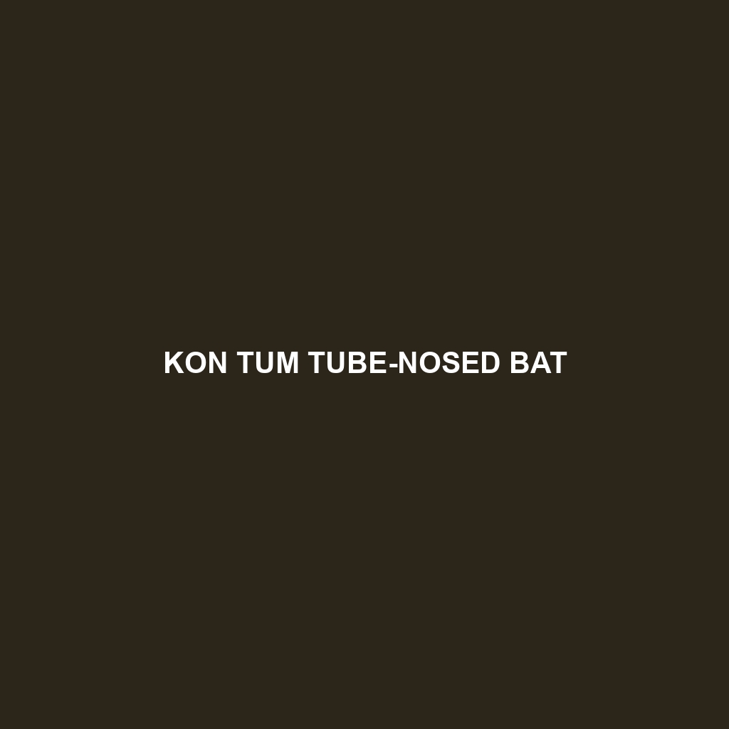 Kon Tum Tube-nosed Bat