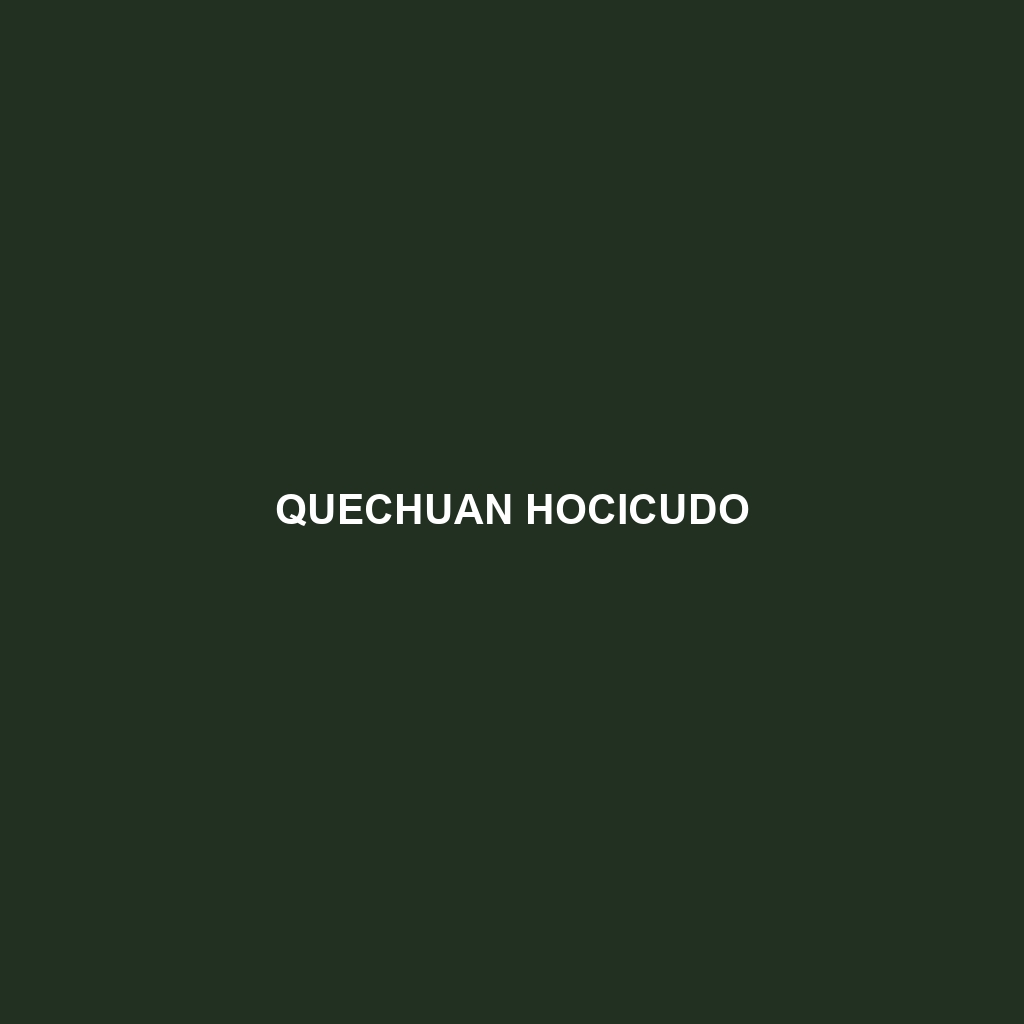 Quechuan Hocicudo