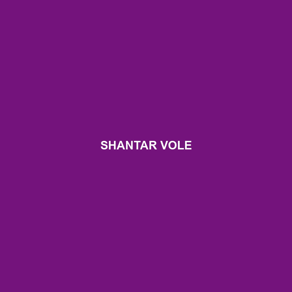 Shantar Vole