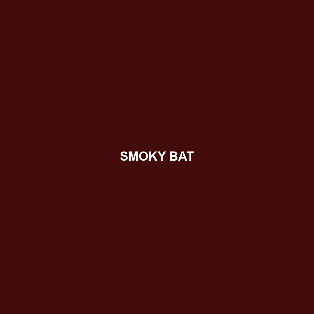 Smoky Bat