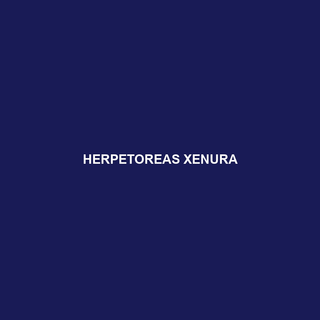 Herpetoreas xenura