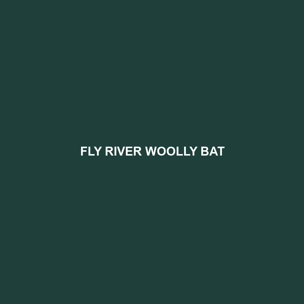 Fly River Woolly Bat