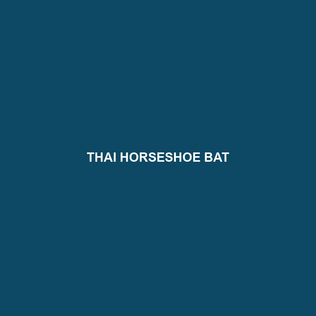 Thai Horseshoe Bat