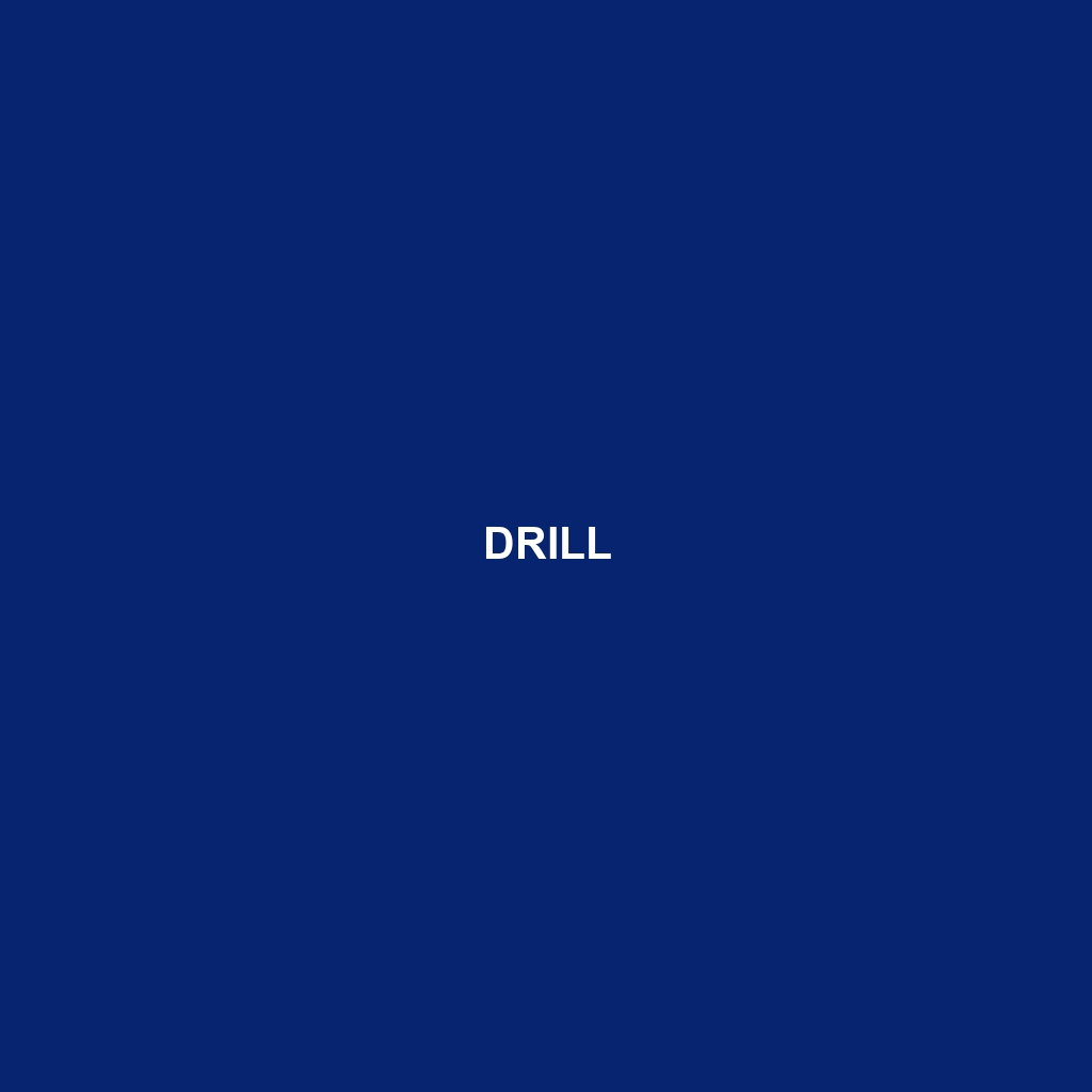 Drill