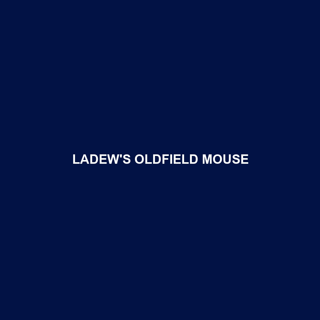 Ladew's Oldfield Mouse