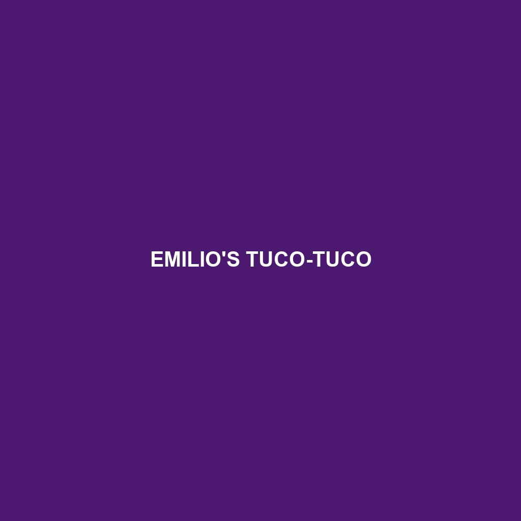 Emilio's Tuco-tuco